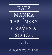 Katz, Manka, Teplinsky, Graves & Sobol, Ltd 